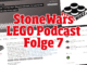 StoneWars.de LEGO Podcast Folge 7
