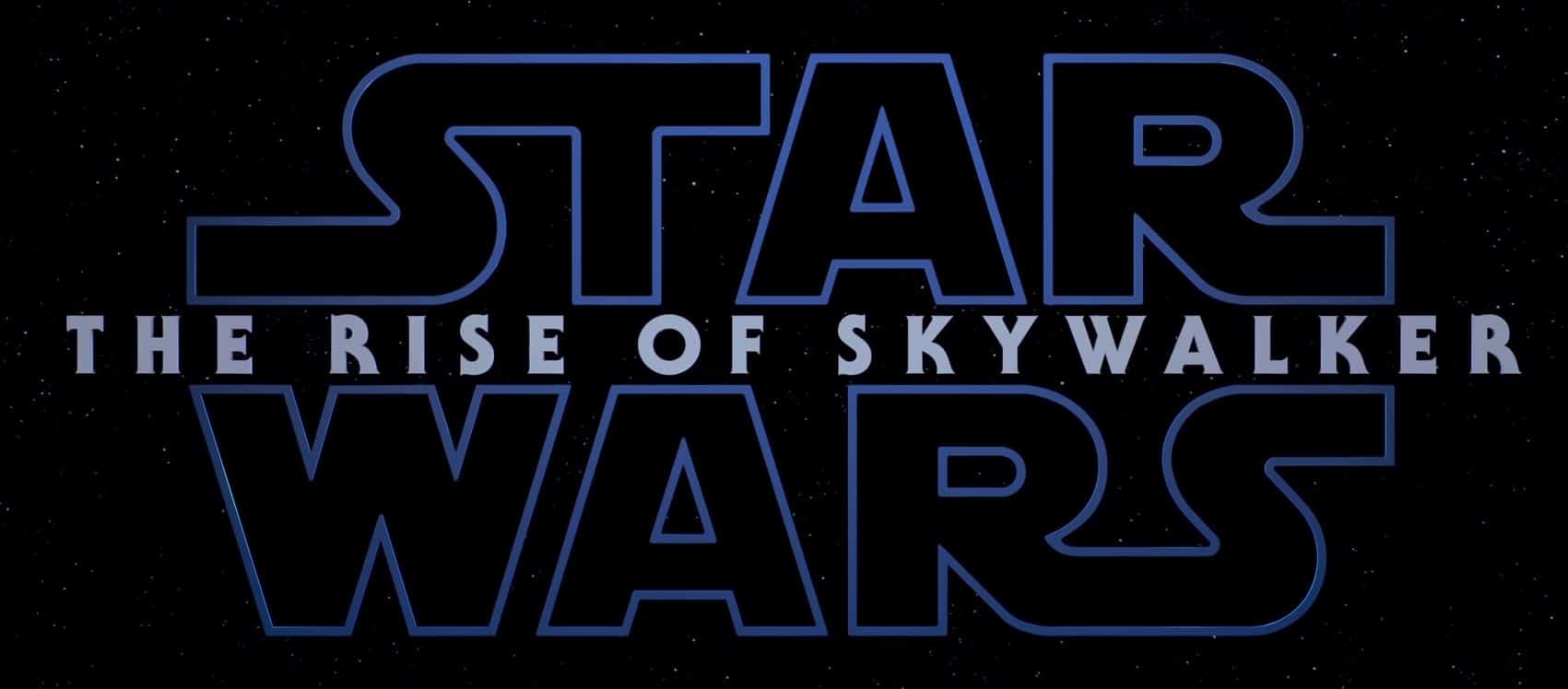Star Wars Episode IX: The Rise of Skywalker