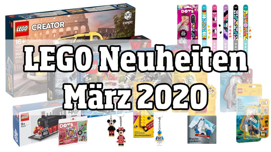 LEGO Neuheiten März 2020