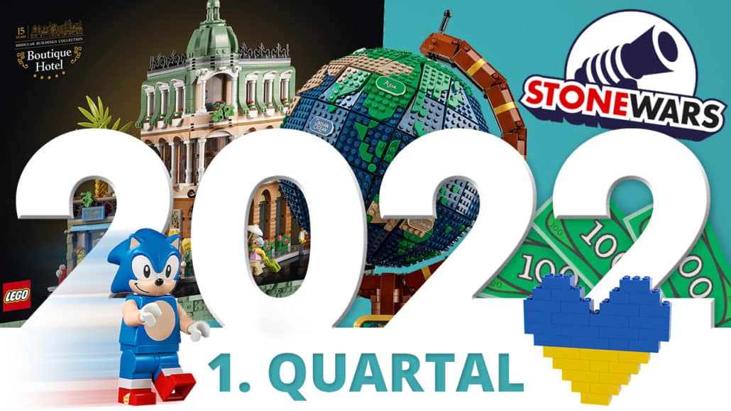 Stonewars 2022 LEGO Rueckblick Quartal 1